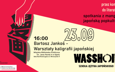 Japonia – kraj pięknej kaligrafii. Przez komiks do literatury
