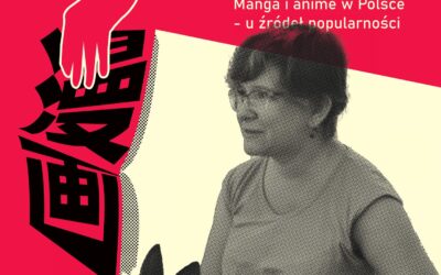 Historia mangi i anime w Polsce. Przez komiks do literatury